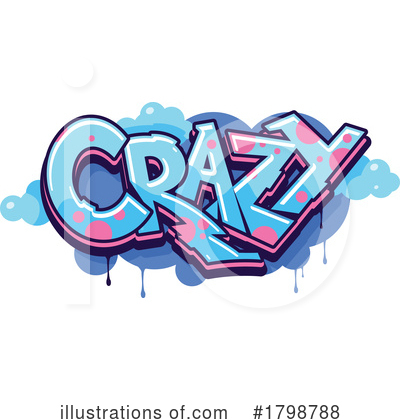 Royalty-Free (RF) Graffiti Clipart Illustration by Vector Tradition SM - Stock Sample #1798788
