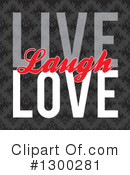 Live Laugh Love Clipart #1300281 by Arena Creative